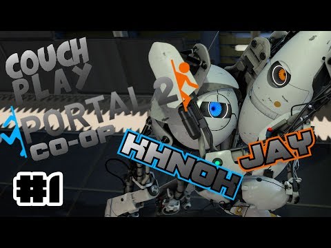 Portal 2 Co-op - WHY PLAYING COOP PORTAL IS HARD! - Couch Play - PART 1 ...