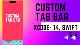 Create Custom Tabbar without third party  In Swift | Xcode 14 | Swift 5.4 | No Library