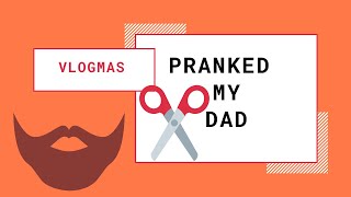 I Cut My Dads Long Hair Prank Must Watch