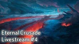 Warhammer 40K: Eternal Crusade Livestream - Episode 4