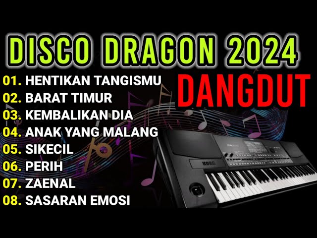 DISCO DANGDUT DRAGON 2024 FUUL ALBUM DANGDUT PILIHAN COVER KOKOM MEHOR class=