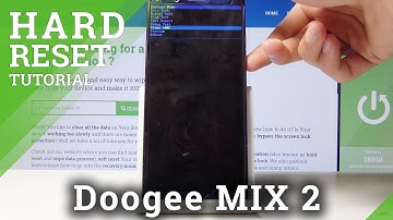 How to Hard Reset DOOGEE Mix 2 - Factory Mode / Wipe Cache