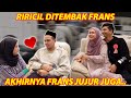 FRANS NGUNGKAPIN PERASAAN NYA KE RIRICIL..