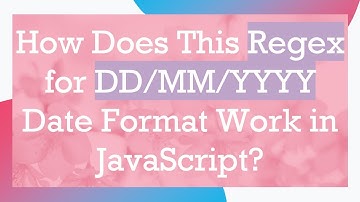 How Does This Regex for DD/MM/YYYY Date Format Work in JavaScript?