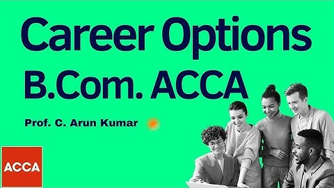 Career options after B.Com ACCA | Tamil | Prof. C. Arun Kumar