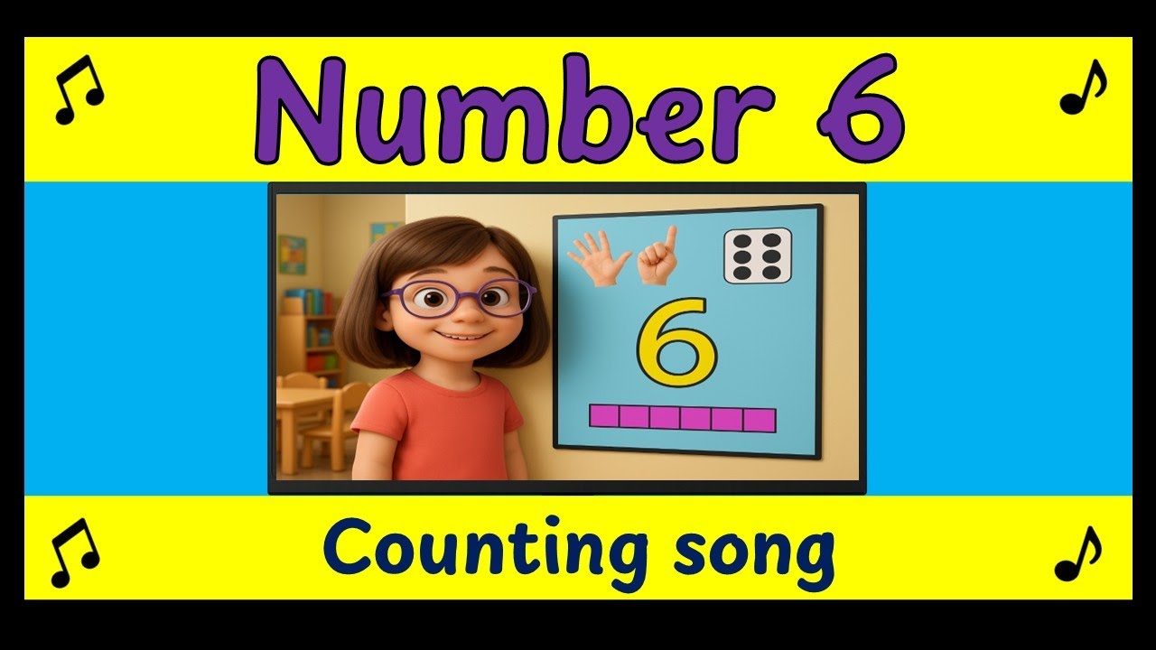 Number 6 Song for Kids | Learn the Number 6 | Classroom Math Music for Kids 🎵