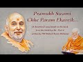 Pramukh swami chhe param ekantik  a musical tribute to pramukh swami in the words of mahant swami