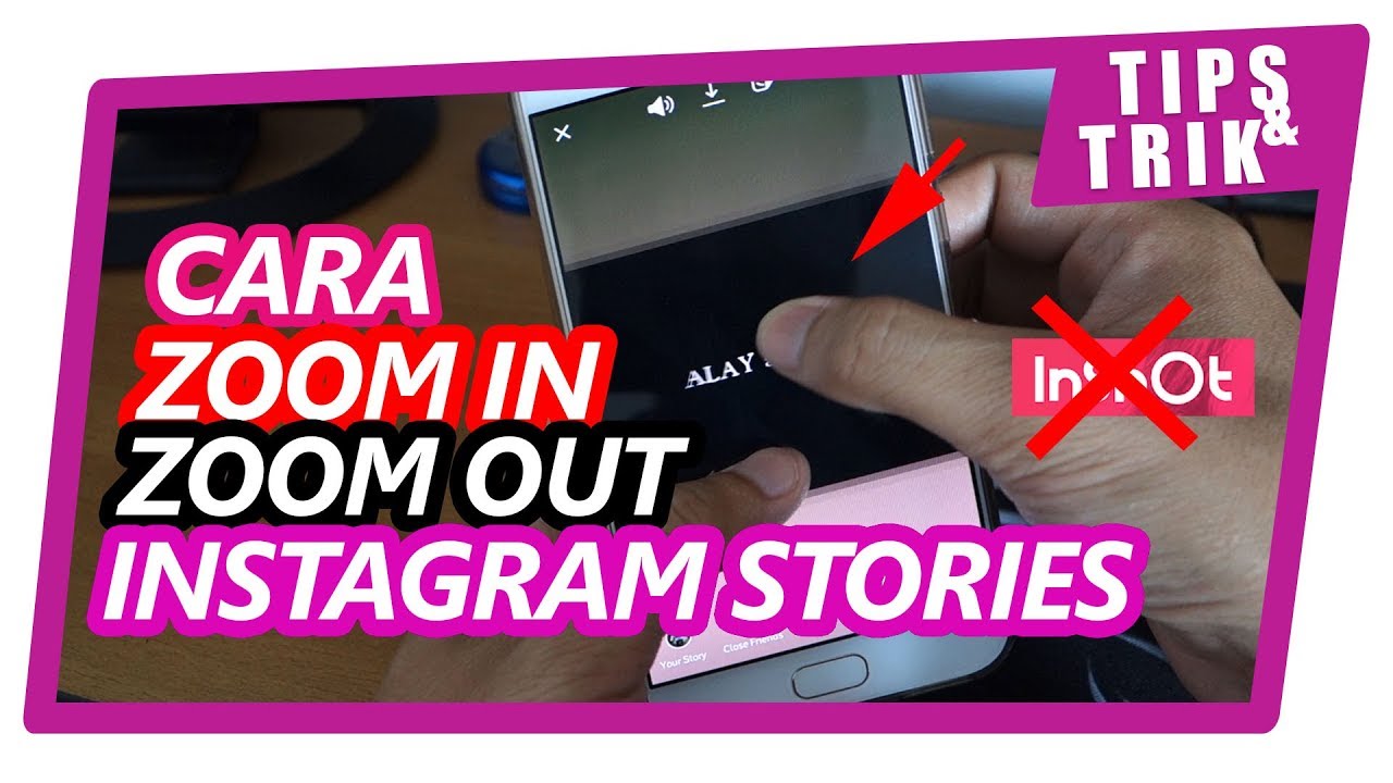 Cara Upload Foto Landscape Atau Zoom In Out Di Instagram Story