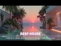 Best Deep House Songs 2026 Ultimate Chillout Tropical Vibes