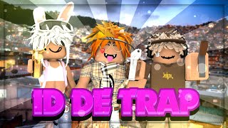 👄 ID DE TRAP & PLUG  ROBLOX (prod. Bxl) 