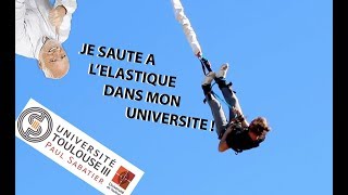 UN SAUT À L'ÉLASTIQUE À L'UNIVERSITÉ ! - NinJad Prod