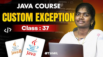 Java Programming 2025 | Ep 37 | USER DEFINED EXCEPTION in Java With sample program | in தமிழ்