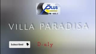 VILLA PARADISA (Tantara lava Radio Plus)
