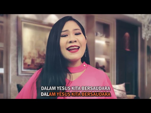 Dalam Yesus Kita Bersaudara - Nona Tapilaha I Pop Rohani I Lagu Rohani (Official Video Music) class=