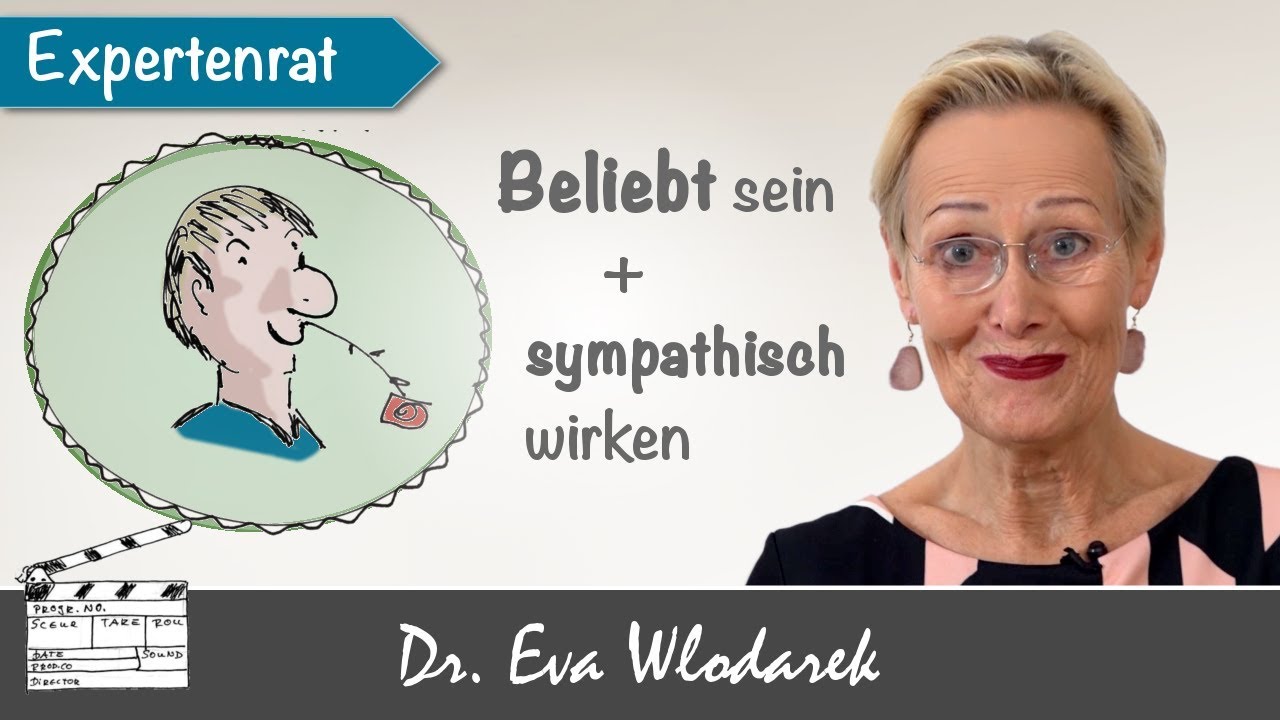 Update Beliebt sein und sympathisch wirken – 3 Tipps, mit denen es gelingt!