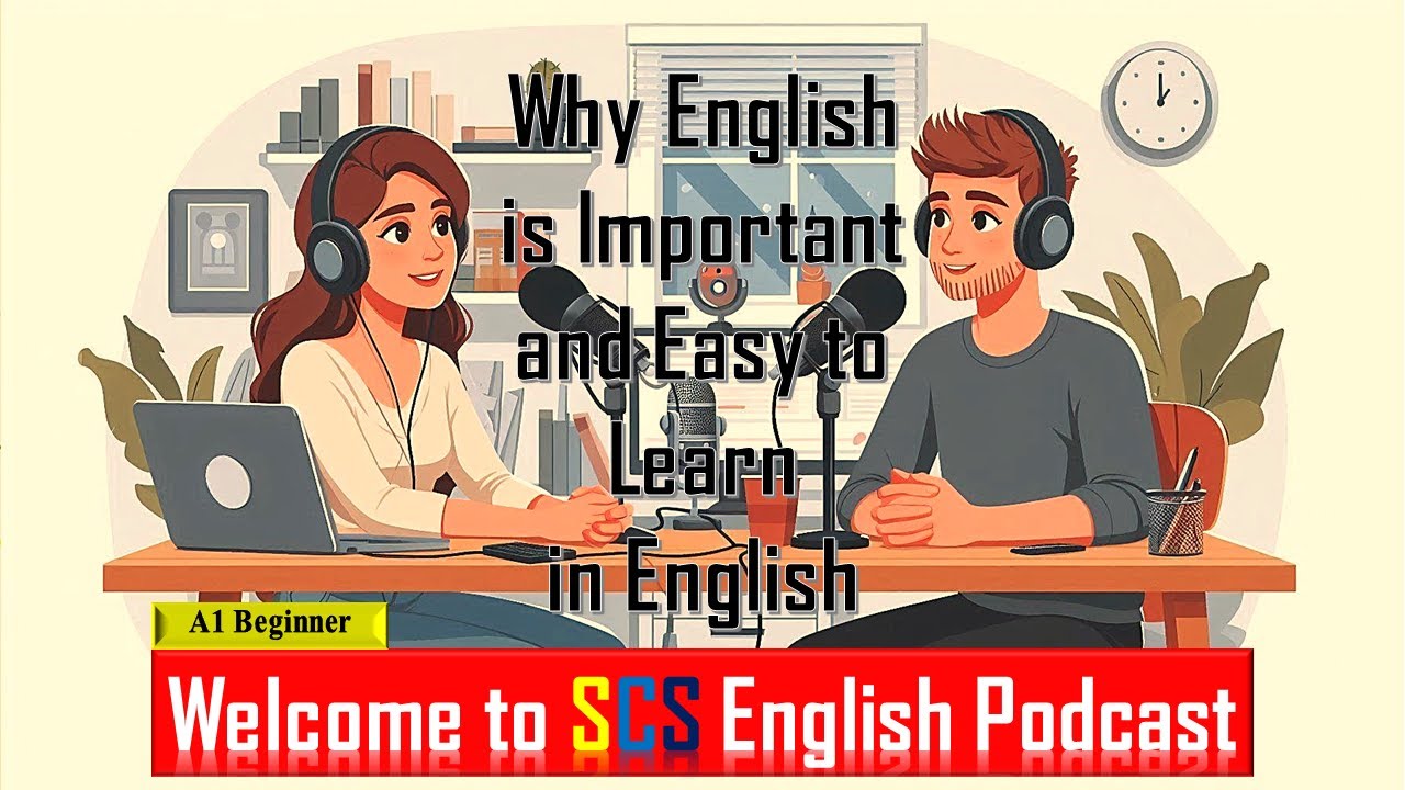 Learn English with SCS | Podcast Ep 13 The Basic English Conversation ...
