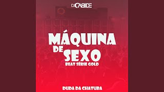 Máquina de Sexo Beat Série Gold