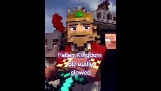 Fallen Kingdom  (slowed   8D Audio) (use headphones)