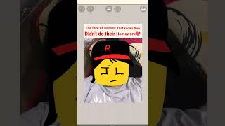 I ain't showing y'all my face|#fypシ #fypシ゚viral #trending#roblox#memes#meme#funny#homework#edit