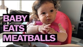 6 month old eats her first MEATBALL! (Baby Self-Led Weaning)