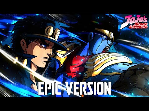 Jotaro Theme But It's Epic Version