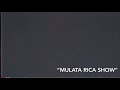 Бразильское шоу «Mulata Rica Show”