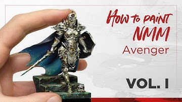 01. How to paint NMM; from beginners to advanced.