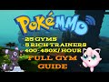 PokeMMO Full Gym Run Guide 25 Gyms and 5 Rich Trainers in 1 Hour. The Best Money Making Method.