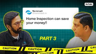 How home inspection can save you money? Real Estate Talk with Mr. Uday Simha Prakash - Part III