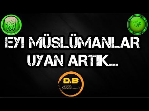 KARDEŞİM SEN ÖZGÜRSÜN!!!/EY! MÜSLÜMANLAR UYAN ARTIK...