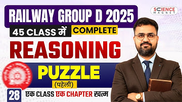 Class-28 |Puzzle (पहेली  )| Railway Group D 2025 | Reasoning Complete by Vikas sir#sciencemagnet
