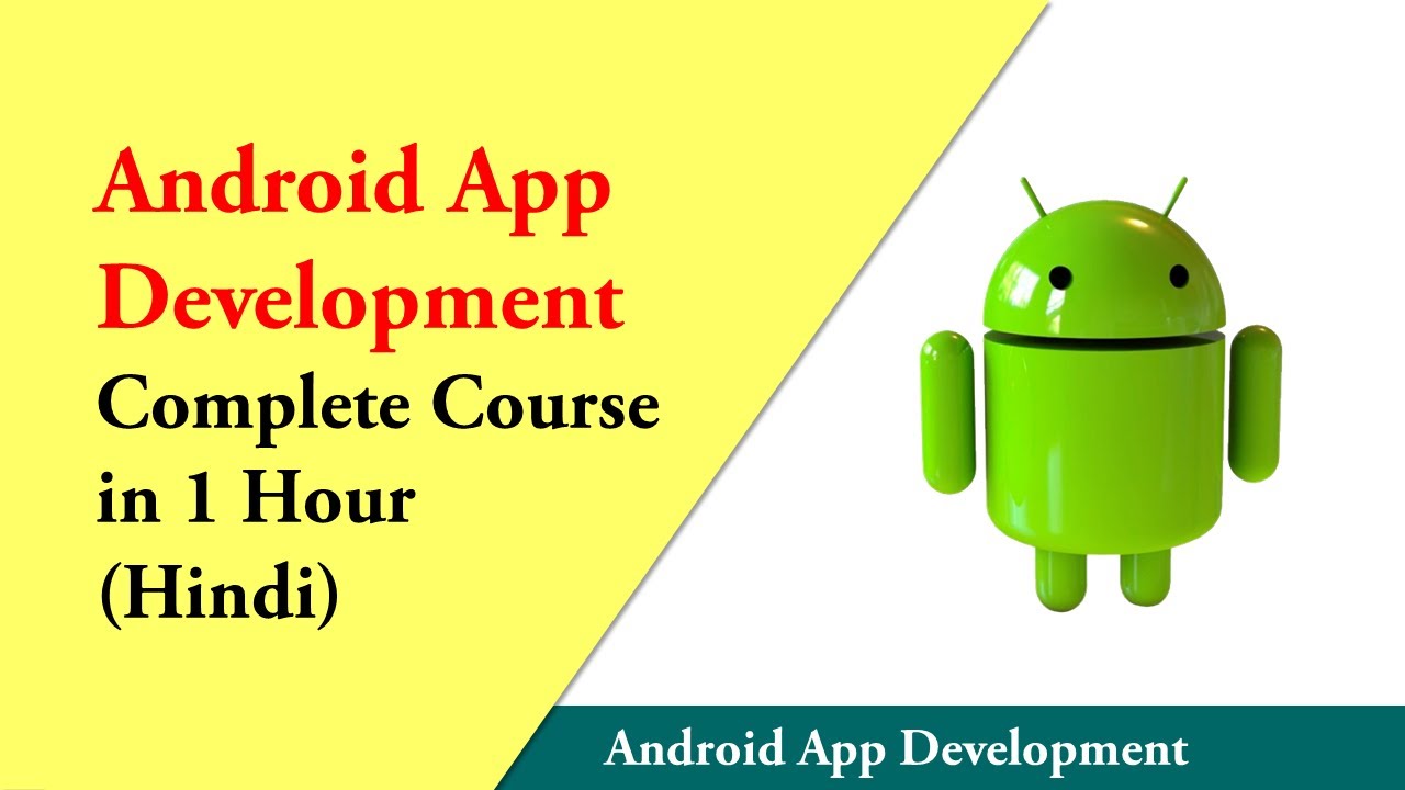 Android App Development Complete Course in 1 Hour (Hindi) | Android App ...