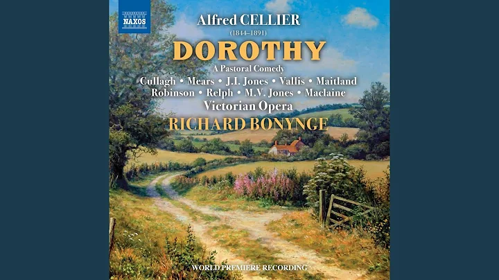 Dorothy, Act II: Hark For'ard, Away!