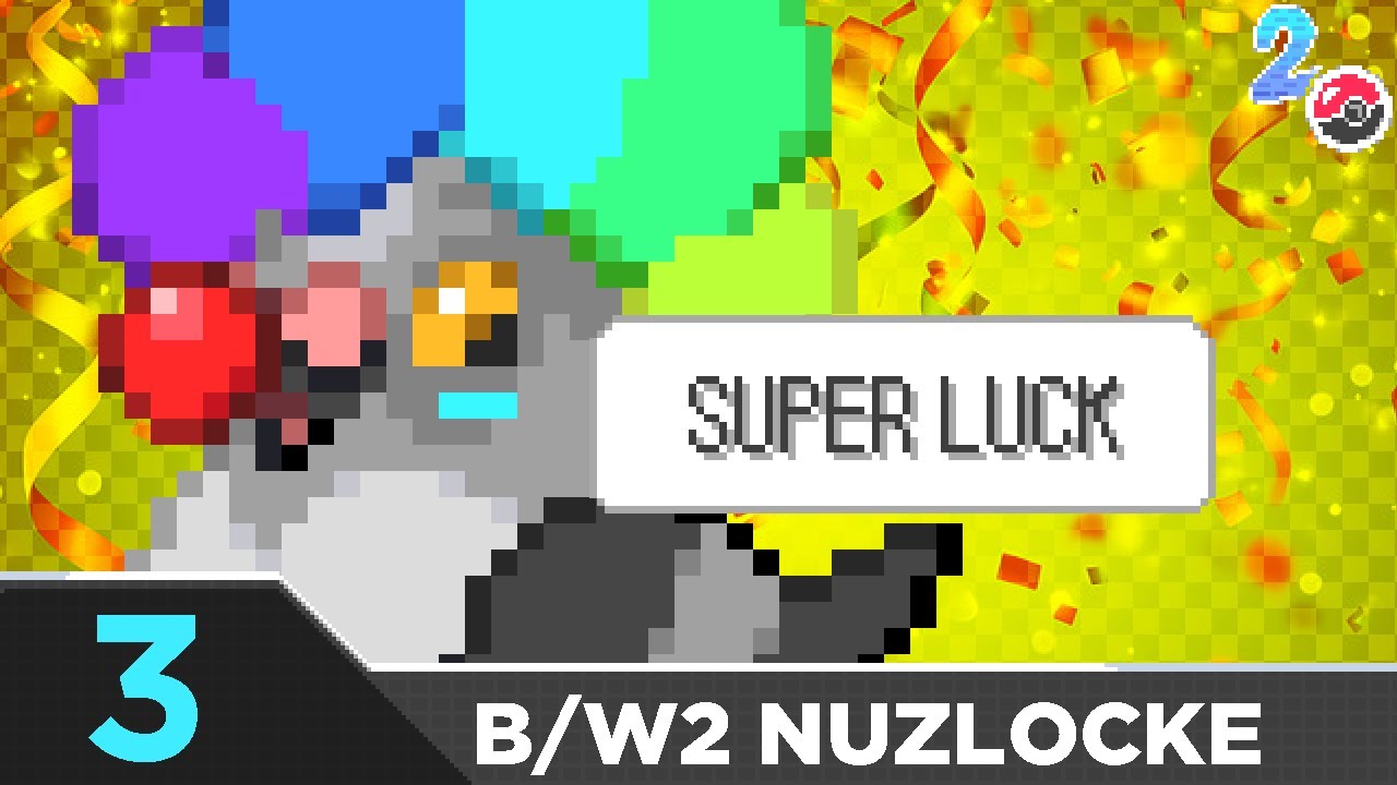 Pokemon Black 2 BLIND Nuzlocke [#3] Lucky Bird