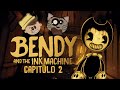 Oh Gran Bendy dinos donde está el INTERRUPTOR | BENDY AND THE INK MACHINE #2