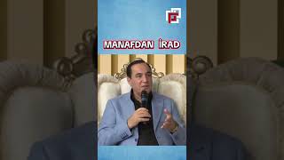 Manafdan Kəskin Irad.