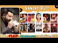 Sanjay dutt hit and flop all movies list  box office collection  sanjay dutt full films name list