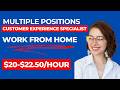 Apply NOW (Closing Tomorrow!) | Multiple Positions | Work From Home | $20-$22.50/Hour