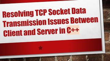 Resolving TCP Socket Data Transmission Issues Between Client and Server in C+ +