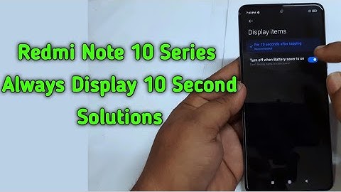 Redmi Note 10 Always Display 10 Second Solution | Redmi Note 10 Pro Max Always On Display 10 Sec