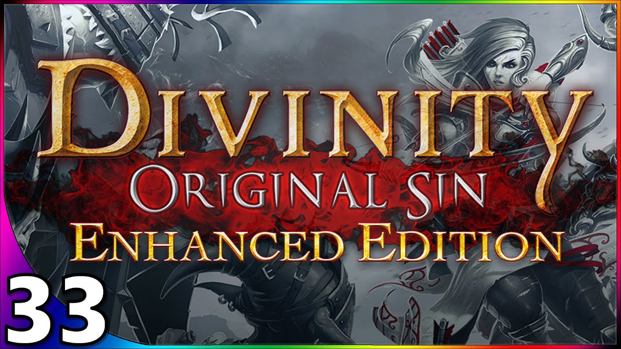 DIVINITY ORIGINAL SIN 1 ENHANCED EDITION Let's Play #33 | Cassandra