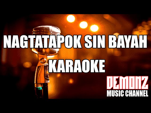 Nagtatapok sin bayah - TREAST(cover)karaoke version class=