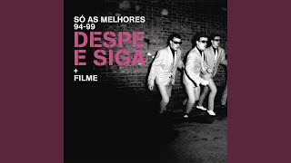 Video thumbnail of "Despe e Siga - Bué de Baldas"