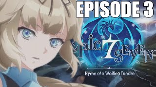 EPISODE 3 HYPE! Epic Seven (Plus Chest Codes)