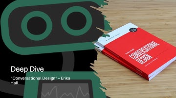 AI Podcast - Conversational Design (Erika Hall) - Deep Dive