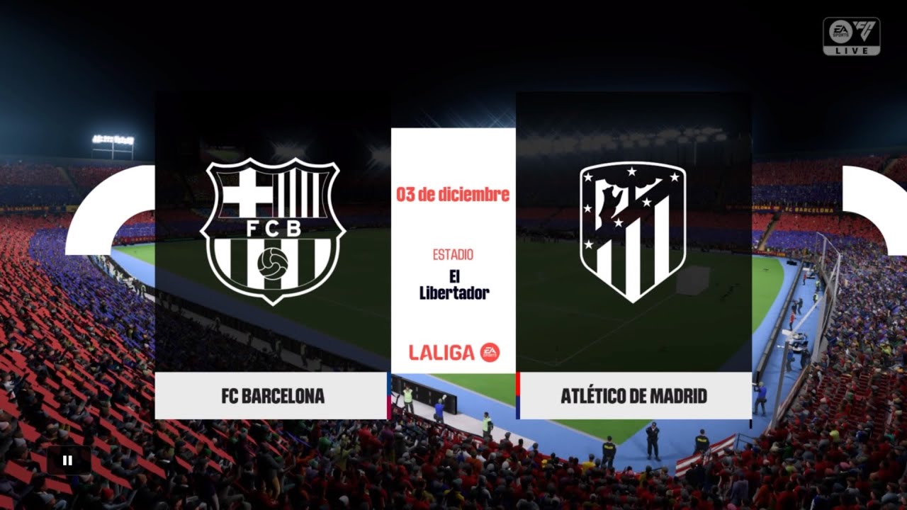 FC BARCELONA vs ATLETICO DE MADRID - LA LIGA- EA SPORTS FC 24 - PS4 ...