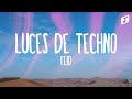 Feid - LUCES DE TECHNO (Letra/Lyrics)