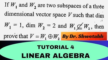 Linear algebra | Direct sum of subspaces example | How to prove direct sums?  | Lecture 46