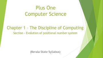 Plus One | Computer Science | Chapter 1 - Discipline of Computing - Positional number system-Part 1