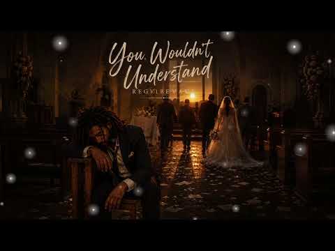 Regvibevault – You Wouldn’t Understand | Emotional Reggae Roots Song